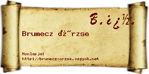 Brumecz Örzse névjegykártya